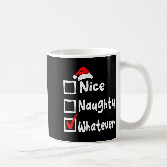 Caneca De Café Nice Naughty Whatever Funny Christmas List Family  (Direita)