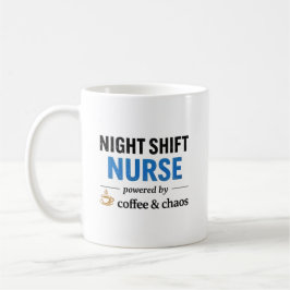 Caneca De Café Night Shift Nurse Coffee Chaos Quote