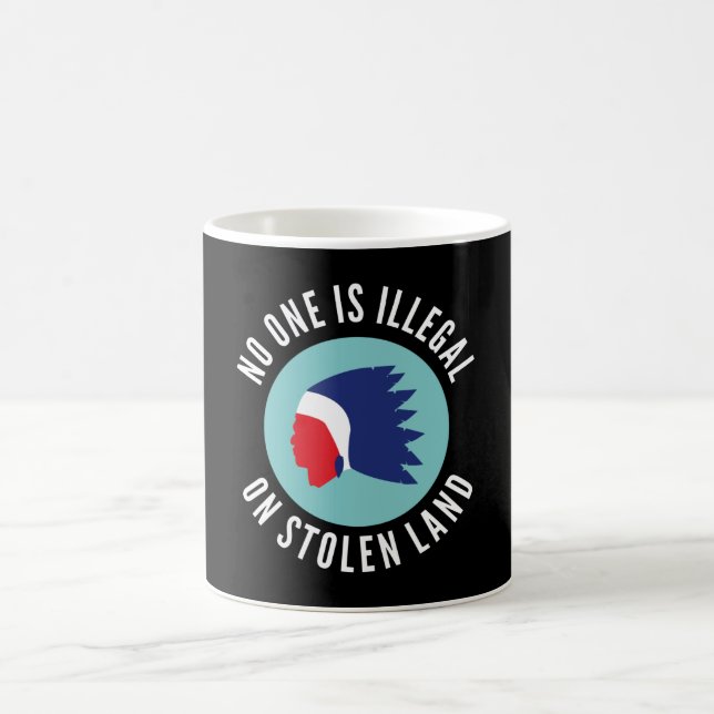 Caneca De Café Ninguém É Ilegal Em Terra Roubada - Índia (Centro)