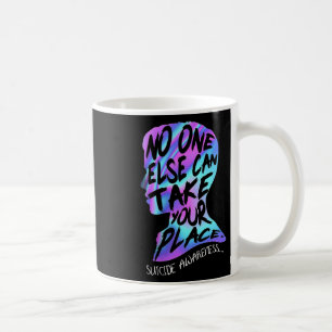 Caneca De Café Ninguém Mais Pode Tomar Seu Lugar De Consciência D