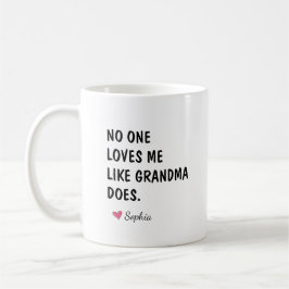 Caneca De Café Ninguém Me Ama Como a Vovó