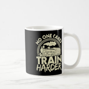 Caneca De Café Ninguém Se Importa Treine Mais Forte Academia Loco
