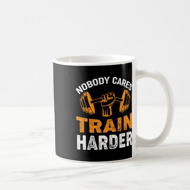 Caneca De Café Ninguém se preocupa em treinar com mais força a el (Direita)