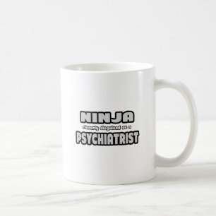 Caneca De Café Ninja Claramente Disfarçada Como Psiquiatra