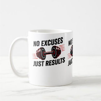Caneca De Café No Excuses Just Results Motivational