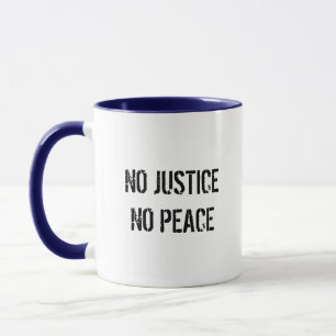 Caneca de Café No Justice No Peace Coffee