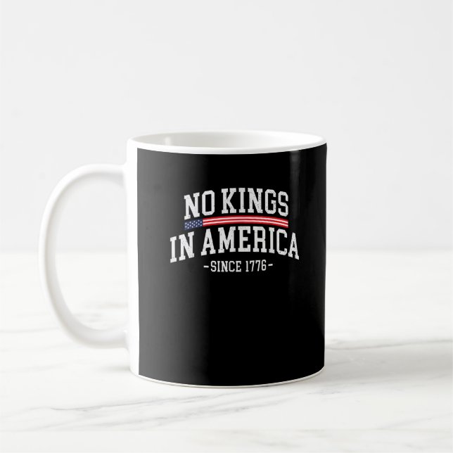 Caneca De Café No Kings In America Since 1776 Freedom Spirit Look (Esquerda)