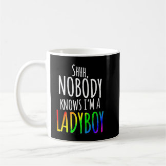 Caneca De Café Nobody Knows I'm A Ladyboy LGBTQ Pride Premium