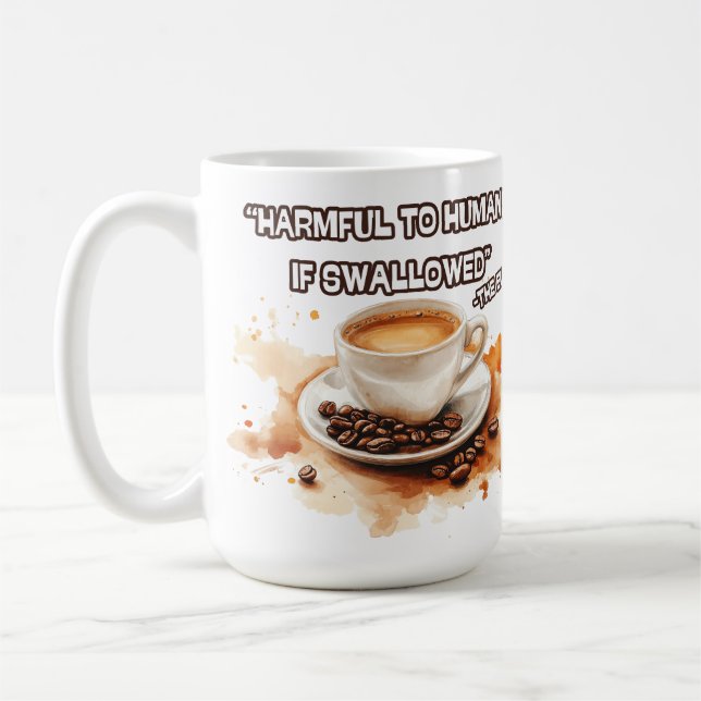 Caneca De Café "Nocivo para os humanos se engolido" (Esquerda)