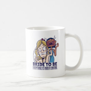 Caneca De Café Noiva Engraçada De Estar Tudo Sob Controle Present