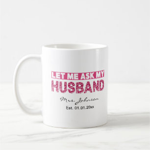Caneca De Café Noiva ou esposa nova e engraçada
