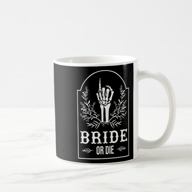Caneca De Café Noiva Ou Morra Mão de Esqueleto Gótico Despedida d (Direita)