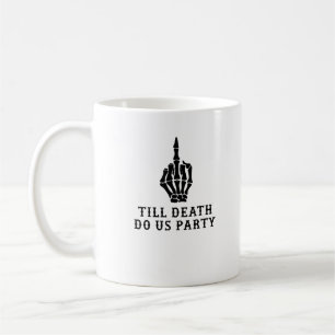 Caneca De Café Noiva Ou Morre, Até A Morte Nos Festejar