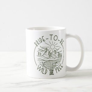 Caneca De Café Noiva Para Ser Selvagem E Livre Acampamento Desped