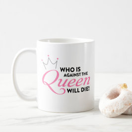 Caneca De Café noivo de 90 dias "quem está contra a rainha " 2
