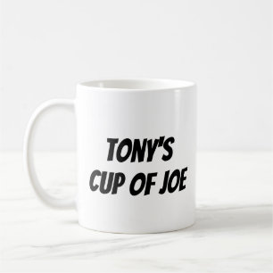 Caneca De Café Nome personalizado "A Taça do Tony de Joe"