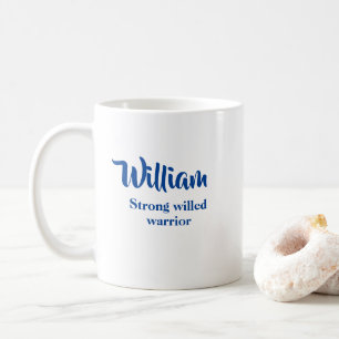 Caneca De Café Nome Personalizado Significa Nome William Mug