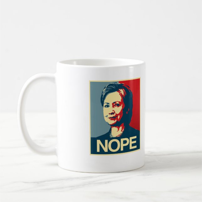 Caneca De Café NOPE - Poster anti-Hilário - - Anti-Hillary - (Esquerda)