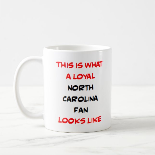 Caneca De Café north carolina fan, loyal (Esquerda)