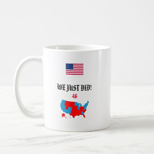 Caneca De Café NÓS ACABÁMOS DE FAZER! 46 Joe Biden temido - Mug (Esquerda)