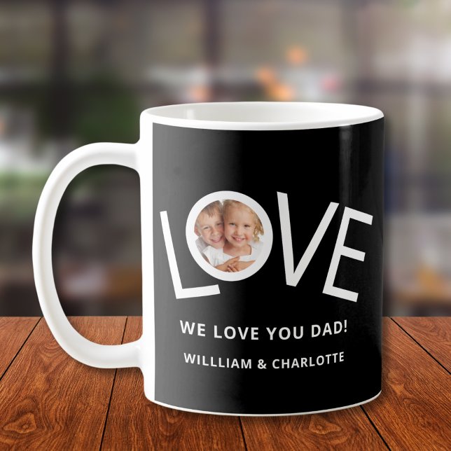 Caneca De Café Nós Amamos Você Papai Foto Preta (Criador carregado)