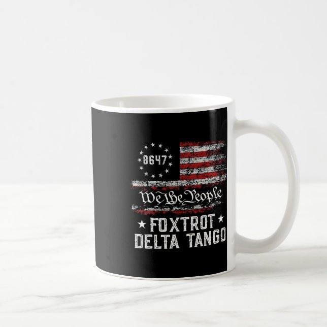 Caneca De Café Nós, As Pessoas Foxtrot Delta Tango Usa Flag 8647  (Direita)