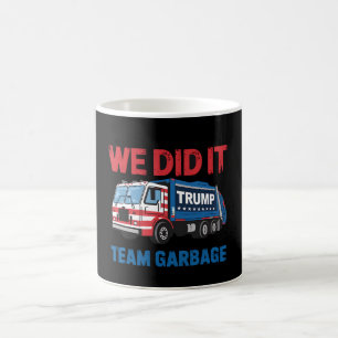 Caneca De Café Nós Conseguimos Equipe Lixo Trump Presidente 47 EU