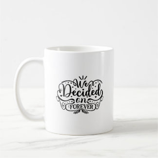 Caneca De Café Nós Decidimos Para Sempre Típica Mug