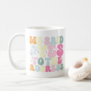 Caneca De Café Nós Dissemos Sim Para O Dono Da Casa Engraçado Gro