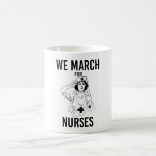 Caneca De Café Nós Marchamos pelas Enfermeiras - Enfermeira Vinta