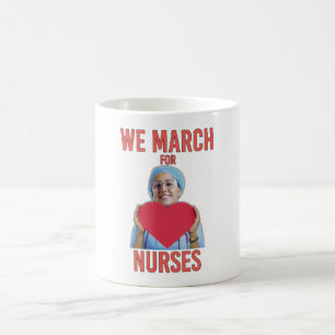 Caneca De Café Nós Marchamos pelos Enfermeiros - Enfermeira Fofa