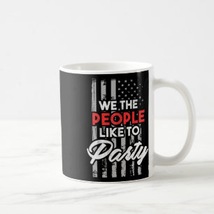 Caneca De Café Nós, o Povo, Gostamos de Festa Bandeira Americana