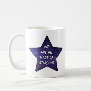 Caneca De Café Nós somos todos fizemos do stardust