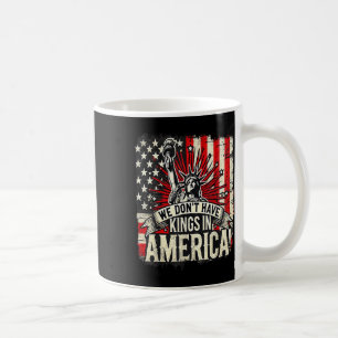 Caneca De Café Nós Temos Reis Na América Trump King Usa Engraçado