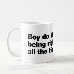 Caneca De Café Nossa, como odeio estar sempre certo
