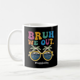 Caneca De Café Nossa estamos fora Feliz último dia de aula Profes