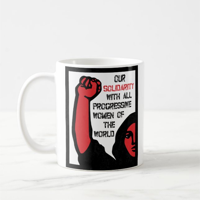 Caneca De Café Nossa Solidariedade Com Todas As Mulheres Progress (Esquerda)