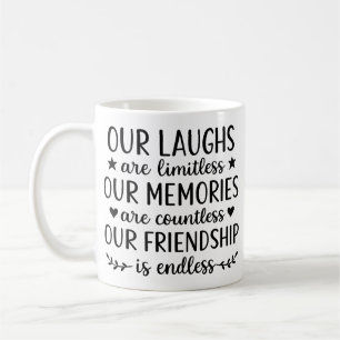 Caneca De Café Nossos Risos São Ilimitados Citação de Amizade