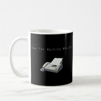 Caneca De Café Nova Máquina de Fax Quem Dis