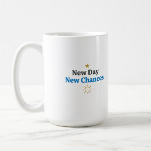 Caneca De Café Novo Dia, Novas Chances" Minimalista 