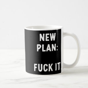 Caneca De Café Novo Plano_ Para Isso Citação Engraçada Sarcástica