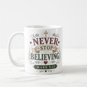 Caneca De Café Nunca Deixe de Acreditar Citação Motivacional Negr