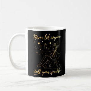 CANECA DE CAFÉ NUNCA DEIXE NINGUÉM DULGAR A SUA SPARKLE  