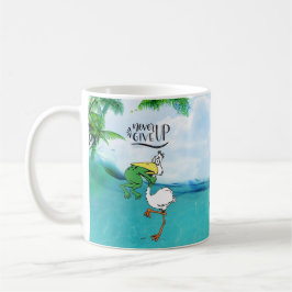 Caneca De Café Nunca Desista De Um Pássaro De Choque De Sapo