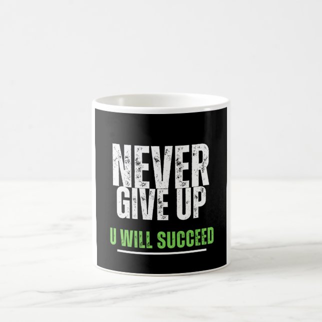 Caneca De Café Nunca desistir do Design Motivacional (Centro)