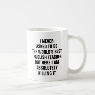 Caneca De Café Nunca pedi para ser o melhor professor de inglês