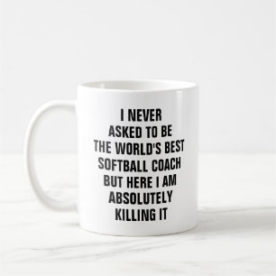 Caneca De Café Nunca pedi para ser o melhor treinador de softball