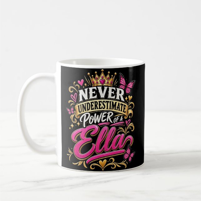 Caneca De Café Nunca Subestime o Poder de Uma Ella (Esquerda)