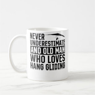 Caneca De Café Nunca Subestime um Homem Velho que Ama Asa Delta