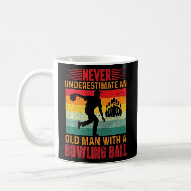Caneca De Café Nunca Subestime Um Velho Com Bola de boliche (Esquerda)